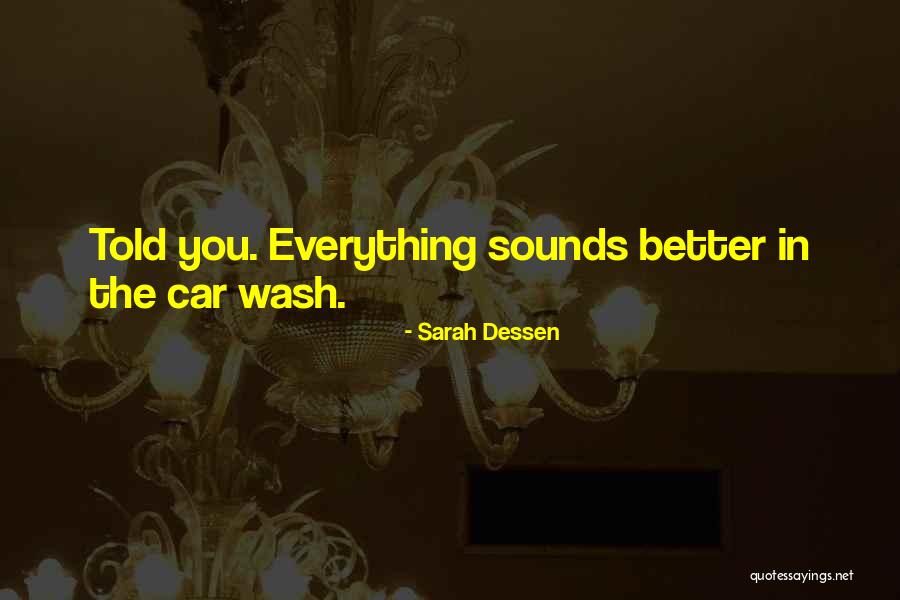 Wielen Voor Quotes By Sarah Dessen