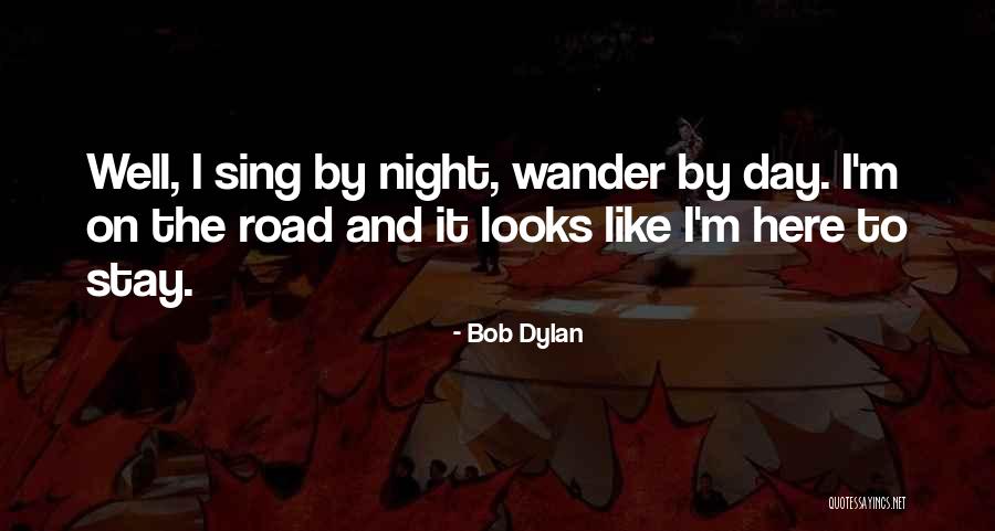 Wielki Sennik Quotes By Bob Dylan Wielki Sennik Quotes By Bob Dylan