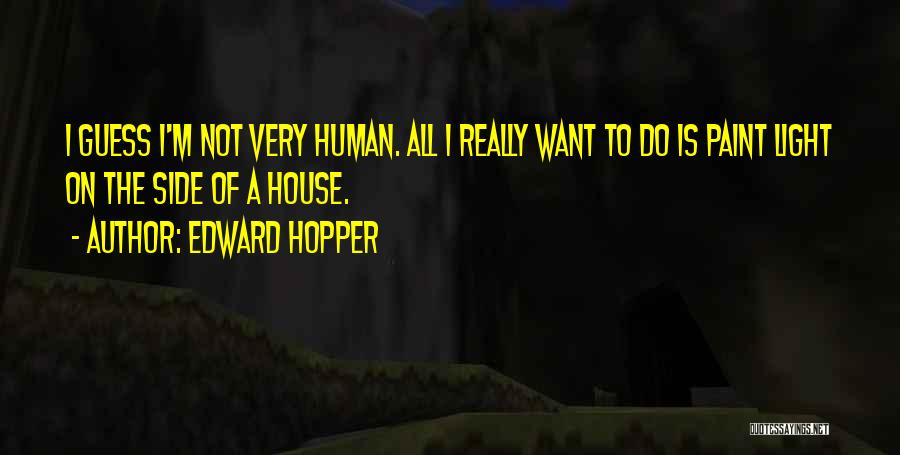 Wielkiego Postu Quotes By Edward Hopper