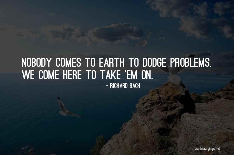 Wielocha Quotes By Richard Bach Wielocha Quotes By Richard Bach