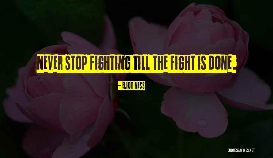 Wielu Star Quotes By Eliot Ness Wielu Star Quotes By Eliot Ness
