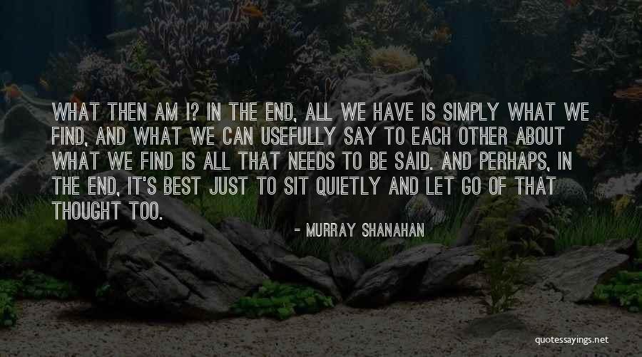 Wieneke Gorter Quotes By Murray Shanahan Wieneke Gorter Quotes By Murray Shanahan
