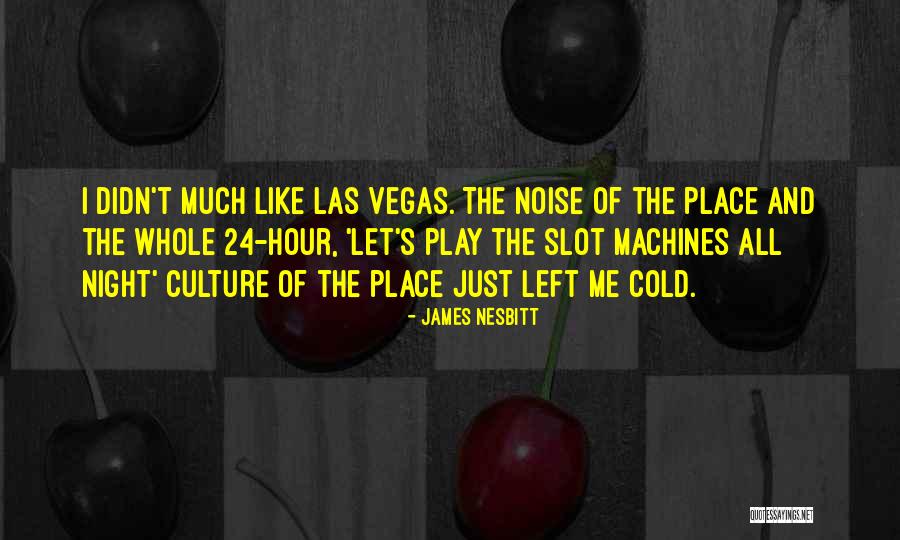 Wienerymer Quotes By James Nesbitt
