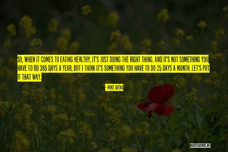Wieprz Parafia Quotes By Mike Ditka Wieprz Parafia Quotes By Mike Ditka