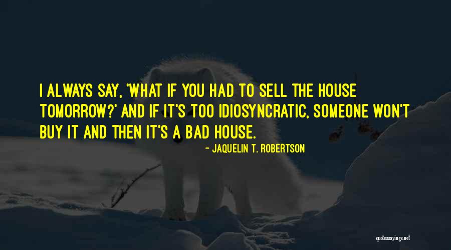 Wiercioch Patrick Quotes By Jaquelin T. Robertson Wiercioch Patrick Quotes By Jaquelin T. Robertson