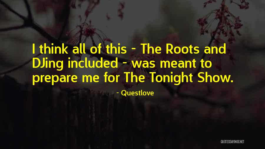 Wierda Ben Quotes By Questlove Wierda Ben Quotes By Questlove