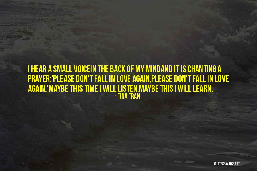 Wierda Ben Quotes By Tina Tran Wierda Ben Quotes By Tina Tran