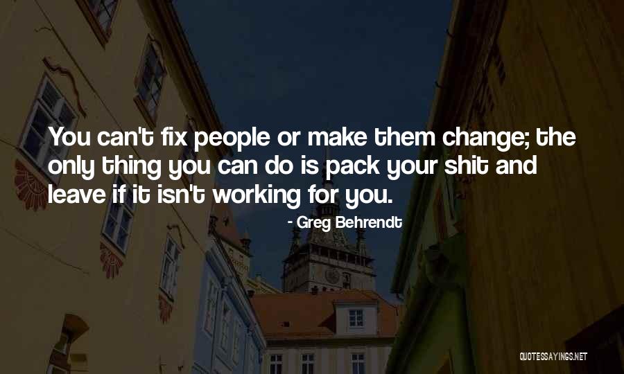 Wierenbergtheatres Quotes By Greg Behrendt Wierenbergtheatres Quotes By Greg Behrendt