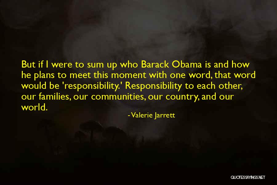 Wieringa Dexter Quotes By Valerie Jarrett Wieringa Dexter Quotes By Valerie Jarrett