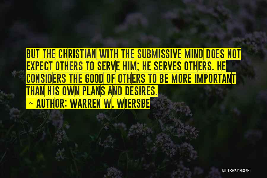 Wiersbe Quotes By Warren W. Wiersbe