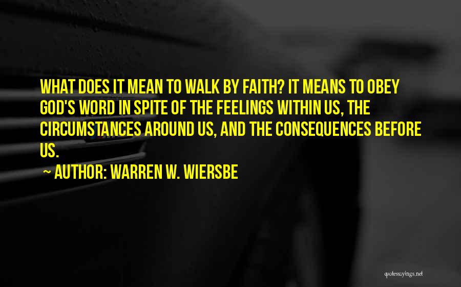 Wiersbe Quotes By Warren W. Wiersbe