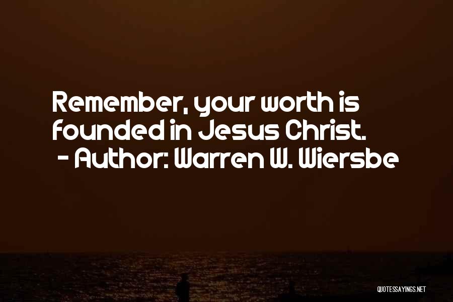 Wiersbe Quotes By Warren W. Wiersbe