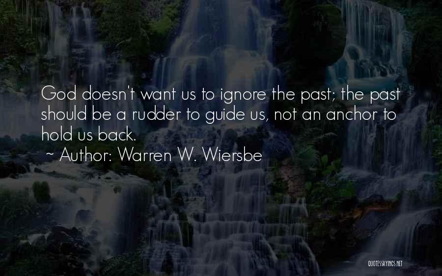 Wiersbe Quotes By Warren W. Wiersbe