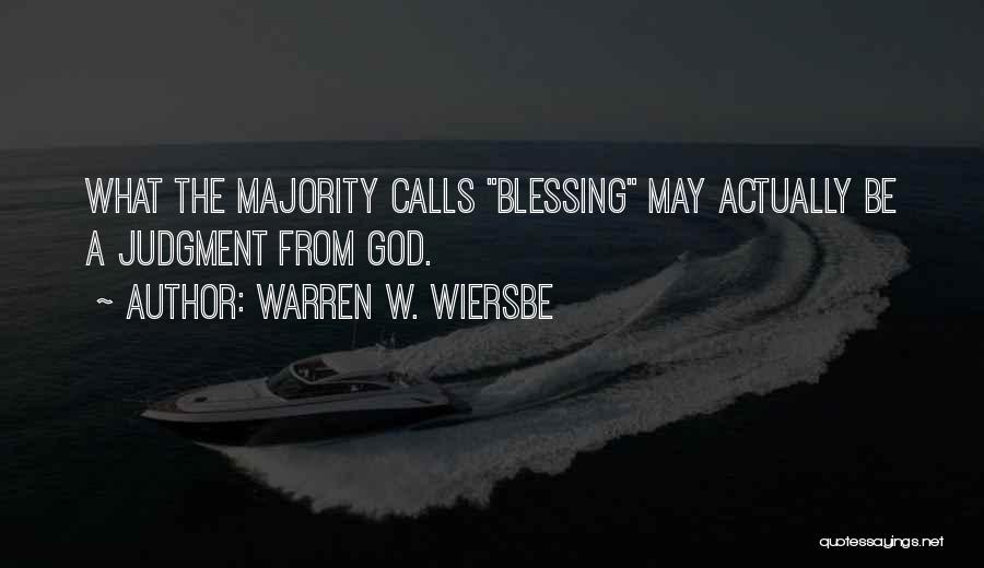 Wiersbe Quotes By Warren W. Wiersbe