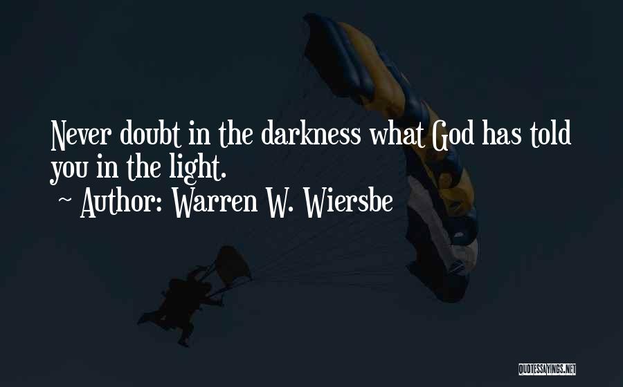 Wiersbe Quotes By Warren W. Wiersbe