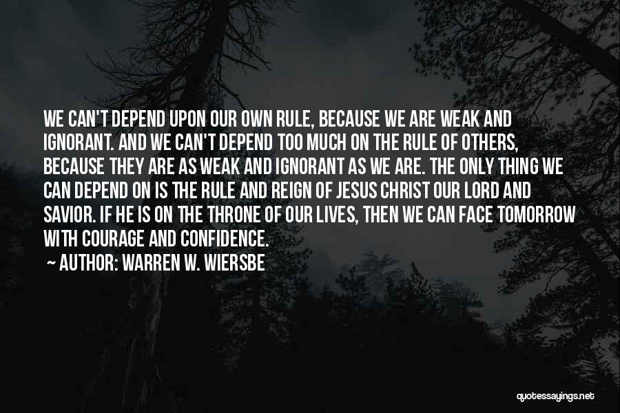 Wiersbe Quotes By Warren W. Wiersbe