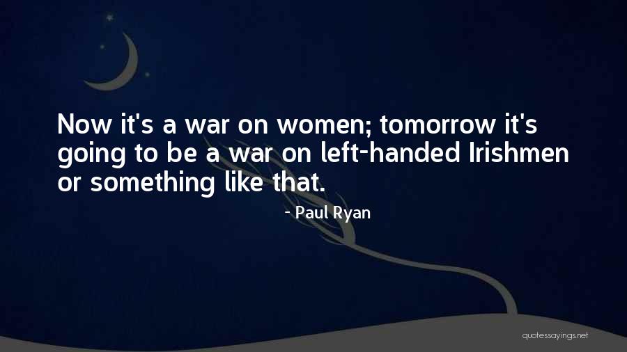 Wierschem Germany Quotes By Paul Ryan Wierschem Germany Quotes By Paul Ryan