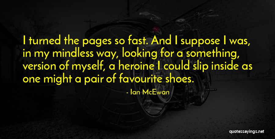 Wierson Ventures Quotes By Ian McEwan Wierson Ventures Quotes By Ian McEwan