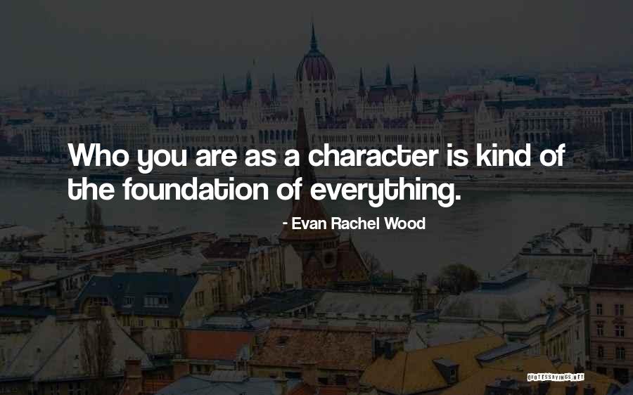 Wiesbaden Mwr Quotes By Evan Rachel Wood Wiesbaden Mwr Quotes By Evan Rachel Wood