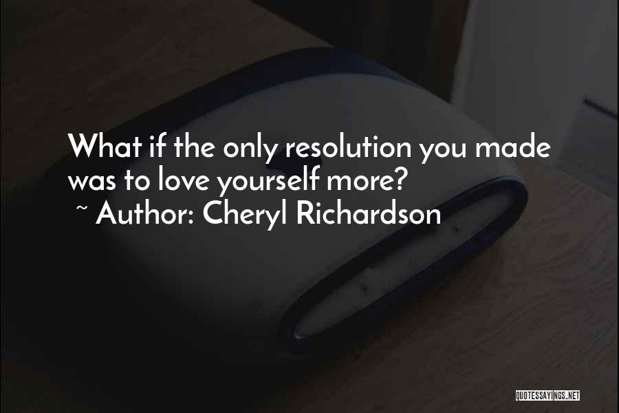 Wiesbadener Quotes By Cheryl Richardson