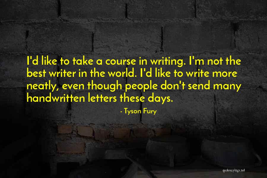 Wiesberger Golf Quotes By Tyson Fury Wiesberger Golf Quotes By Tyson Fury