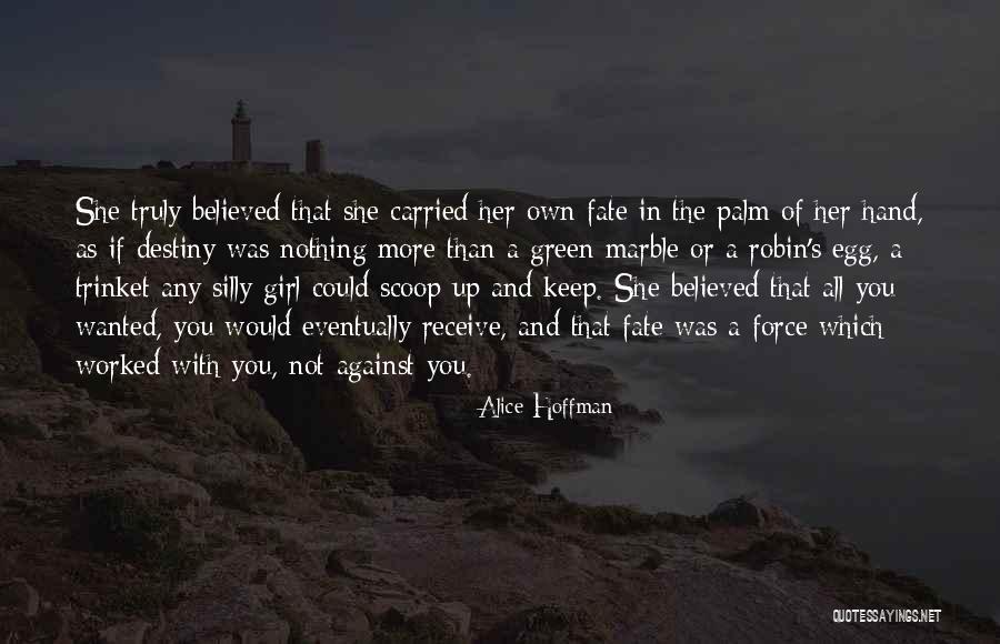 Wieskirche Church Quotes By Alice Hoffman Wieskirche Church Quotes By Alice Hoffman