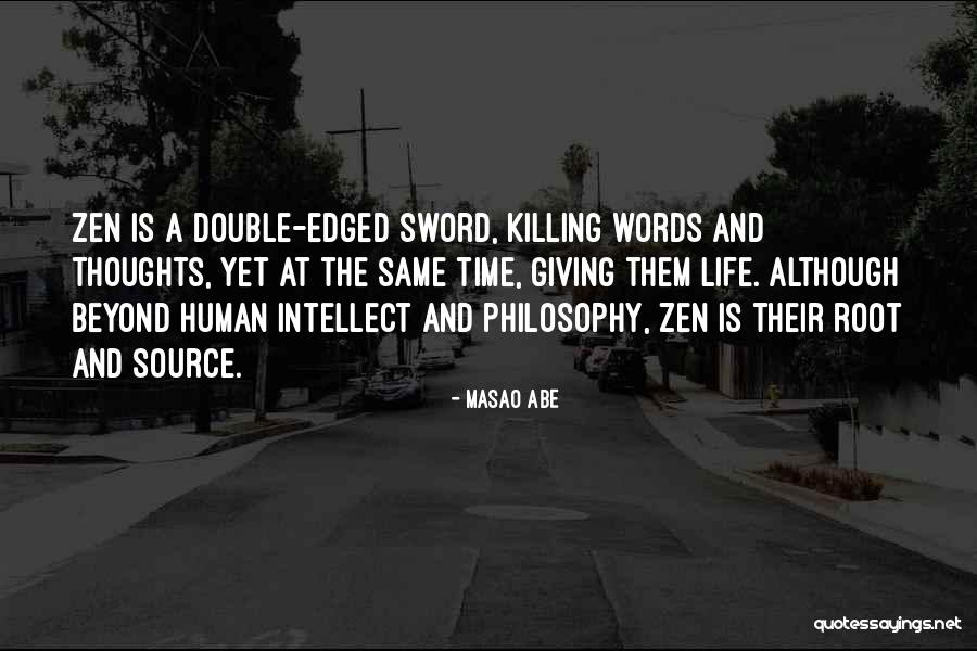 Wiess Manfred Quotes By Masao Abe Wiess Manfred Quotes By Masao Abe