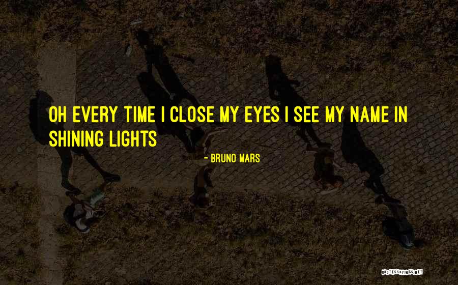 Wieszt Quotes By Bruno Mars Wieszt Quotes By Bruno Mars