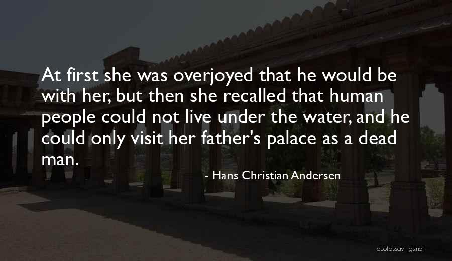 Wietlaner Quotes By Hans Christian Andersen