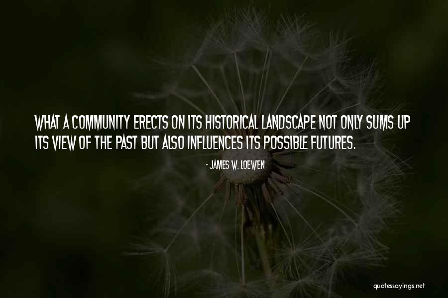 Wietse De Boer Quotes By James W. Loewen Wietse De Boer Quotes By James W. Loewen