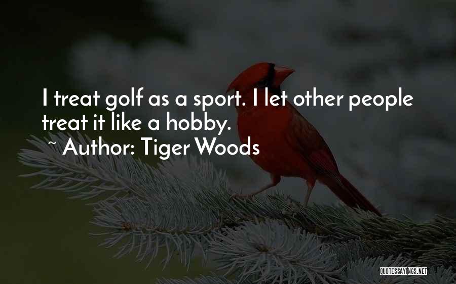 Wietze De Jager Quotes By Tiger Woods