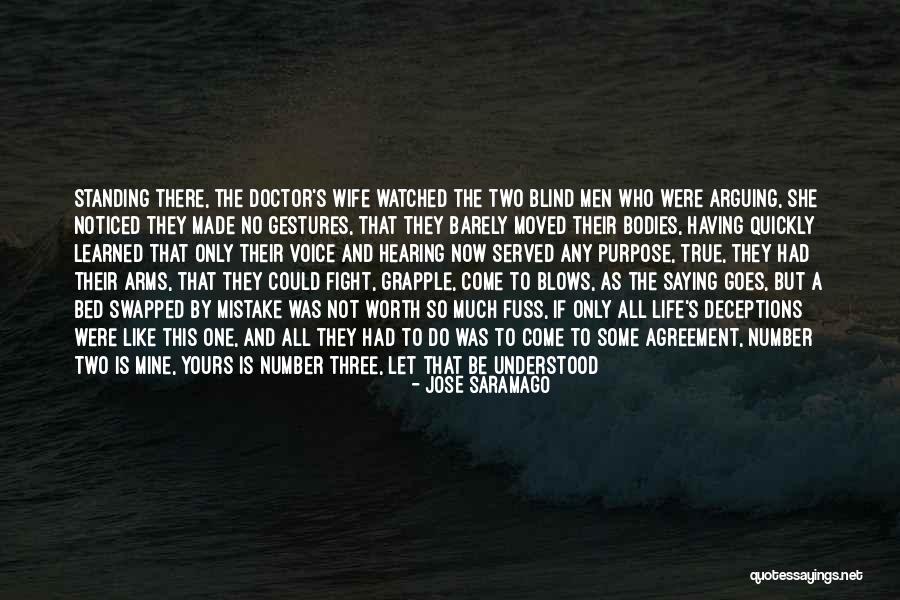 Wife And Husband Fight Quotes By Jose Saramago Wife And Husband Fight Quotes By Jose Saramago