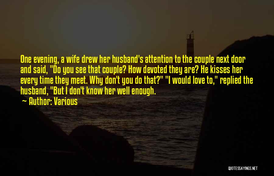 Wife And Husband Love Quotes By Various