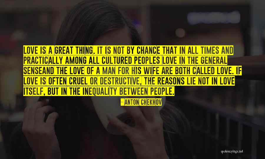 Wife And Love Quotes By Anton Chekhov Wife And Love Quotes By Anton Chekhov