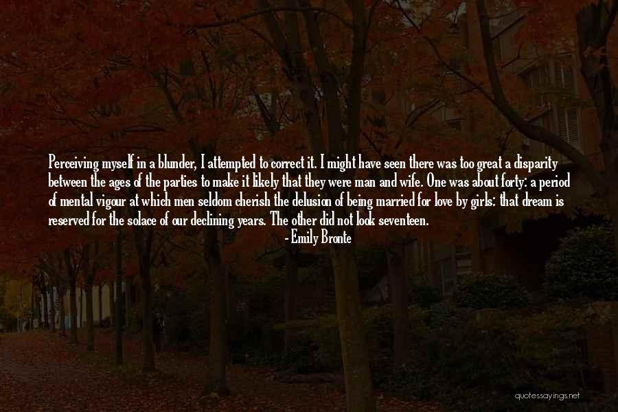 Wife And Love Quotes By Emily Bronte Wife And Love Quotes By Emily Bronte