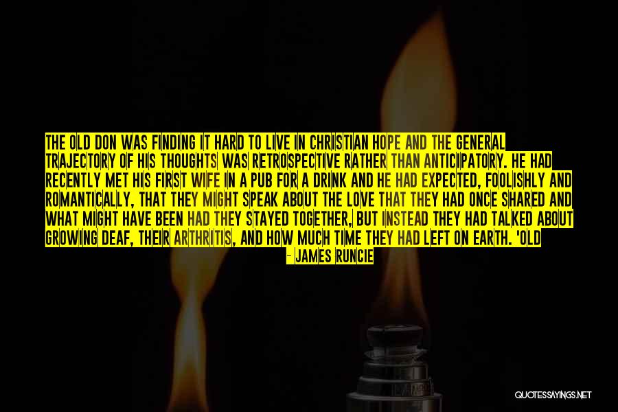 Wife And Love Quotes By James Runcie Wife And Love Quotes By James Runcie