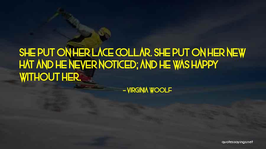Wife And Love Quotes By Virginia Woolf Wife And Love Quotes By Virginia Woolf