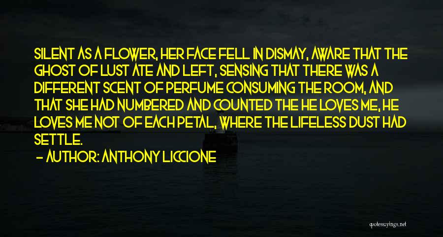 Wife And Mistress Quotes By Anthony Liccione