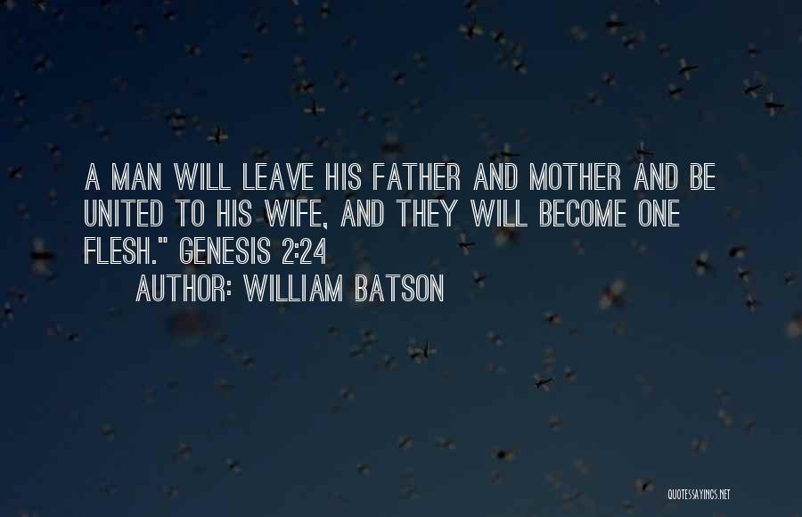 Wife And Mother Quotes By William Batson