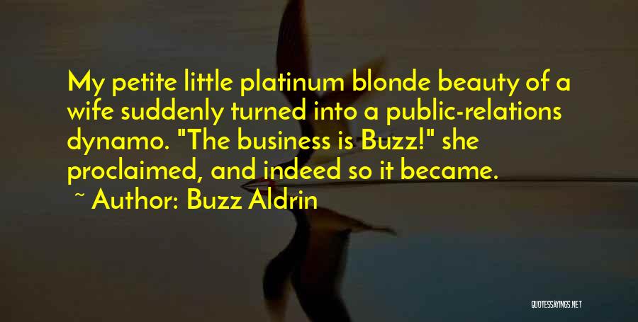 Wife Beauty Quotes By Buzz Aldrin