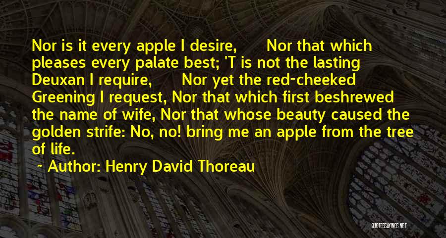 Wife Beauty Quotes By Henry David Thoreau
