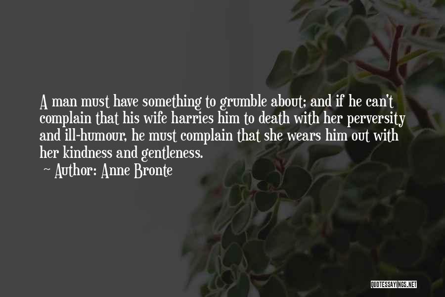 Wife Death Quotes By Anne Bronte