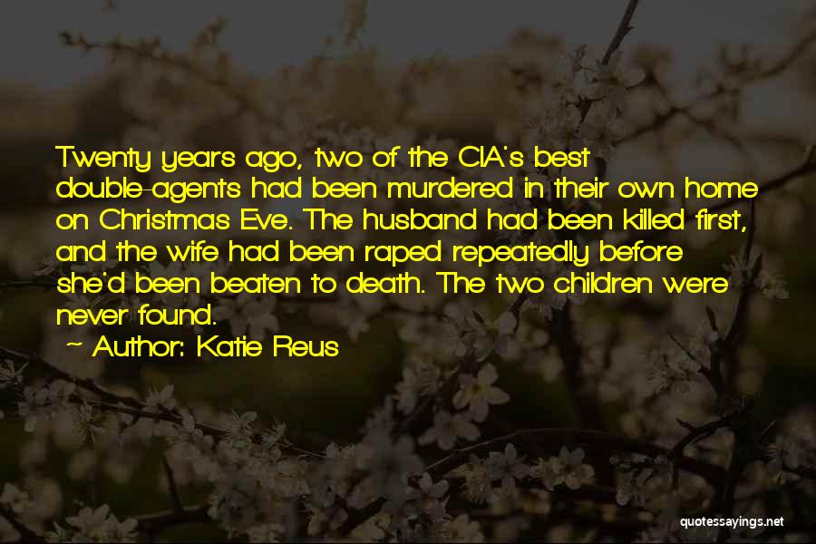 Wife Death Quotes By Katie Reus