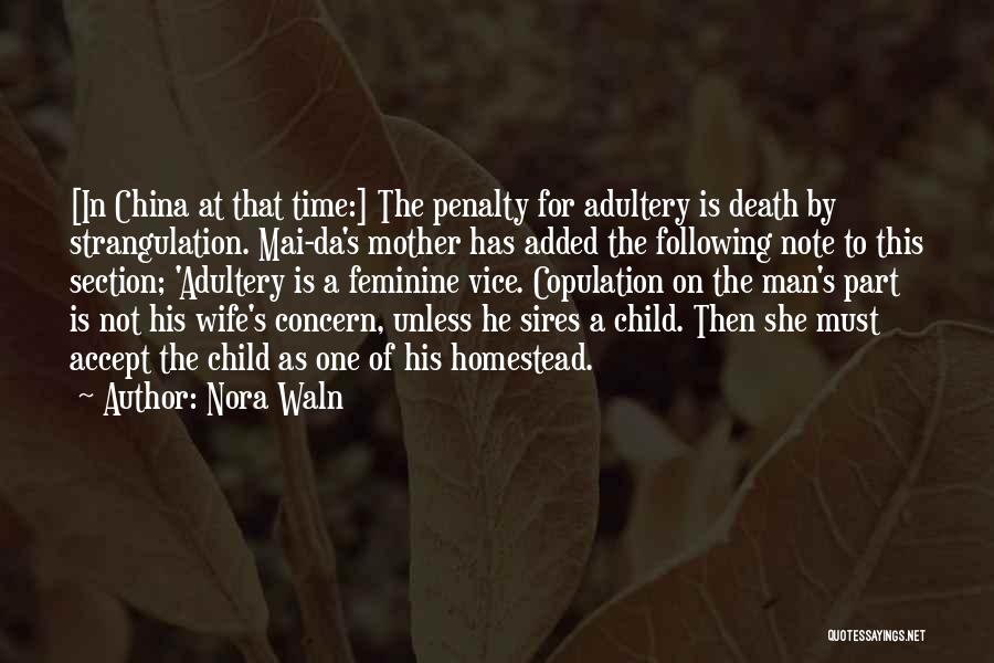 Wife Death Quotes By Nora Waln