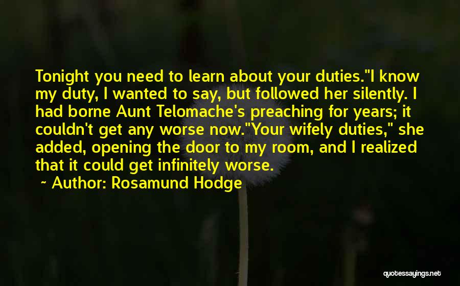 Wife Duties Quotes By Rosamund Hodge