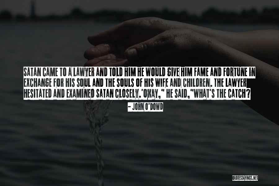 Wife Exchange Quotes By John O'Dowd Wife Exchange Quotes By John O'Dowd
