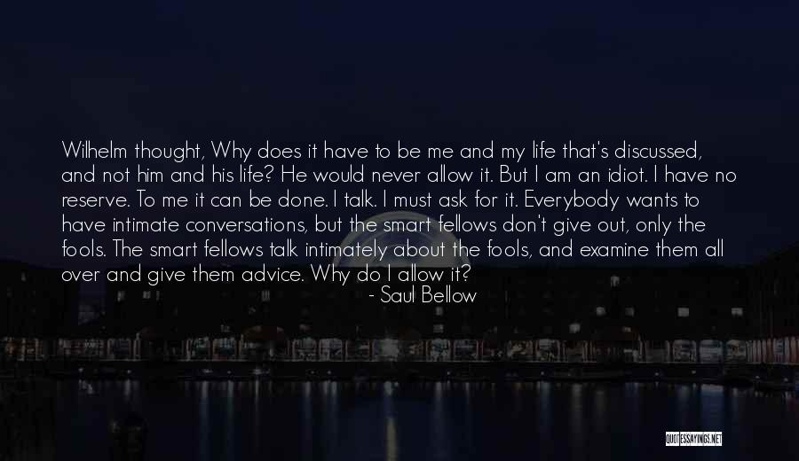 Wife Exchange Quotes By Saul Bellow Wife Exchange Quotes By Saul Bellow
