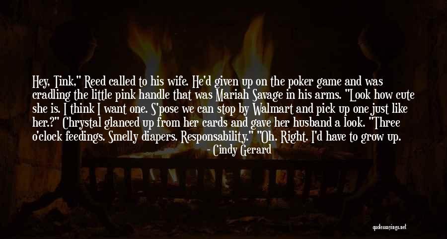 Wife From Husband Quotes By Cindy Gerard Wife From Husband Quotes By Cindy Gerard