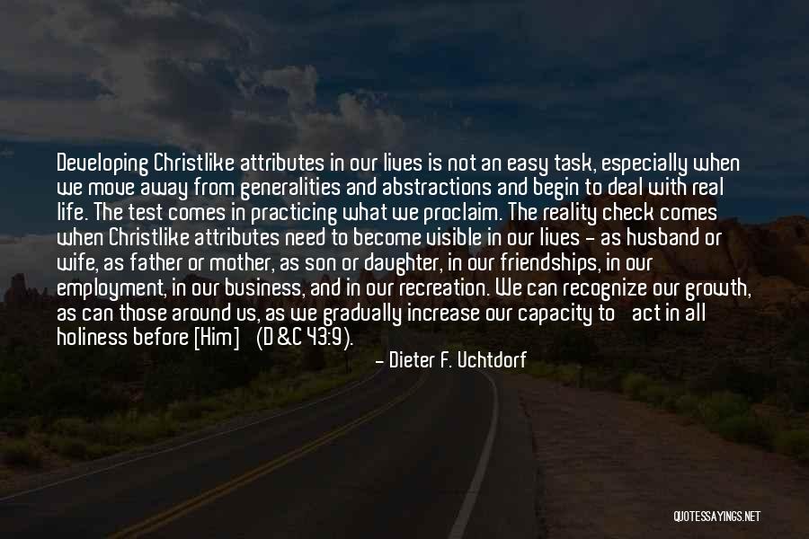Wife From Husband Quotes By Dieter F. Uchtdorf Wife From Husband Quotes By Dieter F. Uchtdorf