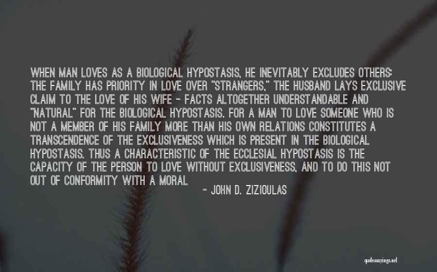 Wife From Husband Quotes By John D. Zizioulas Wife From Husband Quotes By John D. Zizioulas